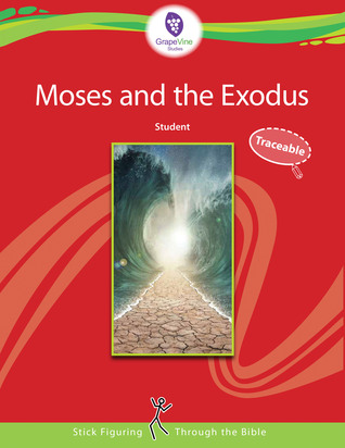 Read Moses and the Exodus, Student Traceable Edition - Dianna Wiebe file in ePub