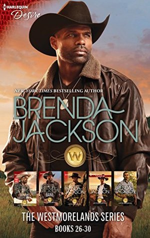 Read Online The Westmorelands Series Books 26-30/Stern/The Real Thing/The Secret Affair/Breaking Bailey's Rules/Bane - Brenda Jackson | PDF