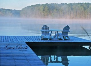 Full Download Guest Book Lake House: Classic Lake House Blank Pages Guest Book Option - ON SALE NOW - JUST $6.99 - Matthew Harper | ePub