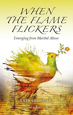 Full Download When The Flame Flickers: Emerging from Marital Abuse - Latha Christie file in PDF