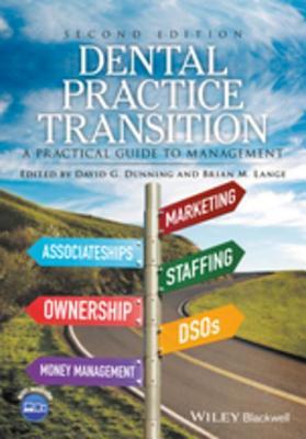 Download Dental Practice Transition: A Practical Guide to Management - David G. Dunning file in ePub