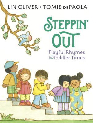 Read Steppin' Out: Jaunty Rhymes for Playful Times - Lin Oliver | PDF