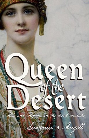 Download Queen of the Desert: Pride and Prejudice in the desert concludes - Lavinia Angell | PDF