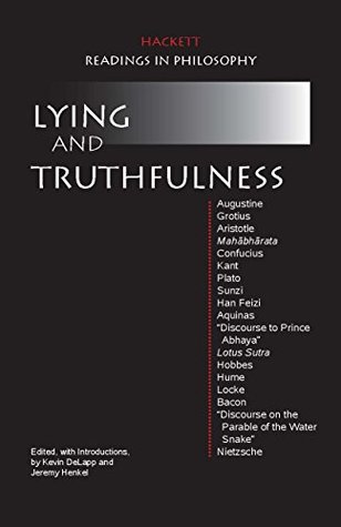 Full Download Lying and Truthfulness (Hackett Readings in Philosophy) - Kevin Delapp | PDF