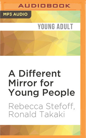 Read A Different Mirror for Young People: A History of Multicultural America - Rebecca Stefoff file in ePub