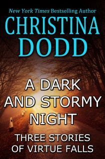 Read A Dark and Stormy Night: Stories of Virtue Falls - Christina Dodd file in PDF