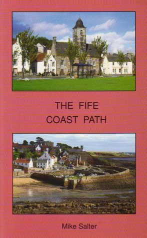 Full Download The Fife Coast Path (Long Distance Walking Trails) - Mike Salter file in ePub