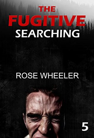 Read MYSTERY: The Fugitive - SEARCHING: (Mystery, Suspense, Thriller, Suspense Thriller, London) (ADDITIONAL BOOK INCLUDED ) (Suspense Thriller Mystery, conspiracy,  dark,Thriller & Suspense, crime thriller) - Rose Wheeler file in ePub