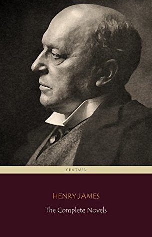 Read Online Henry James: The Complete Novels (Centaur Classics) - Henry James file in ePub