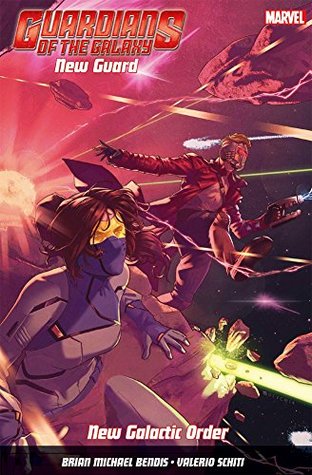 Read Guardians of the Galaxy: New Guard Vol. 2: New Galactic Order - Brian Michael Bendis file in PDF