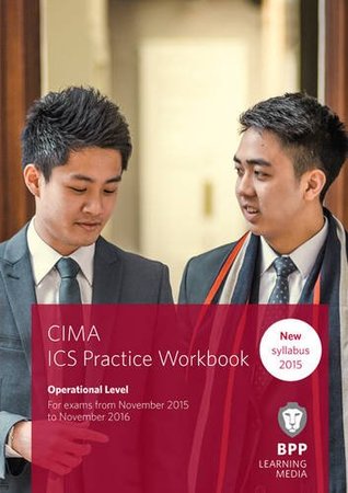 Read CIMA Operational E1, F1 & P1 Integrated Case Study: Practice Workbook - BPP Learning Media file in PDF