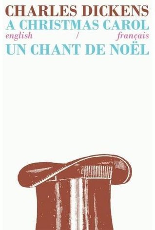 Full Download A Christmas Carol/Un Chant de Noel: Bilingual Parallel Text in English/Francais - Charles Dickens | ePub