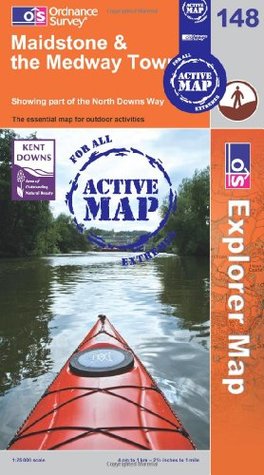 Read Online Maidstone and the Medway Towns (OS Explorer Map Active) - Ordnance Survey | ePub