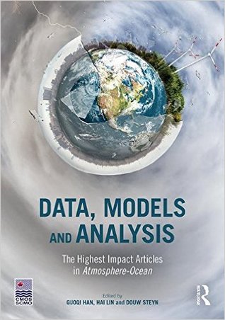 Read Online Data, Models and Analysis: The Highest Impact Articles in 'atmosphere-Ocean' - Guoqi Han | ePub