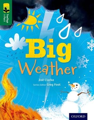 Full Download Oxford Reading Tree Treetops Infact: Level 12: Big Weather - Zoe Clarke file in ePub