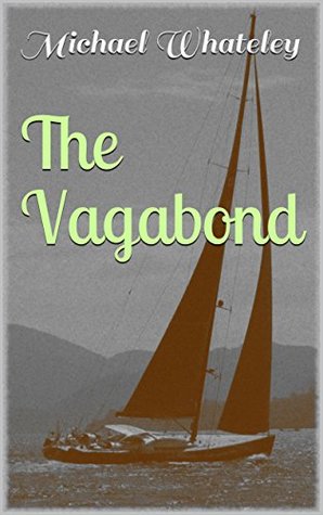 Read The Vagabond: Prequel to Operation Desert Swarm - Michael Whateley file in PDF