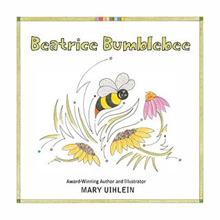 Download Beatrice Bumblebee (Naughty Bumblebee Book 1) - Mary Uihlein file in PDF