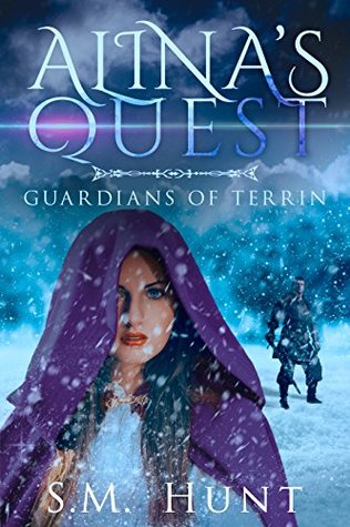 Read Online Alina's Quest: Episode 4 (Guardians of Terrin #20) - S.M. Hunt file in ePub