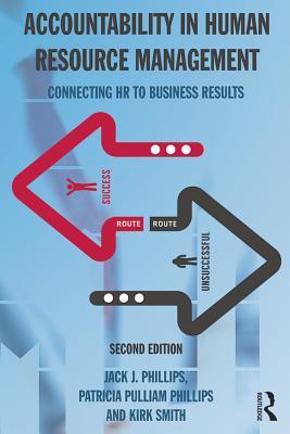 Full Download Accountability in Human Resource Management: Connecting HR to Business Results - Jack Phillips file in ePub