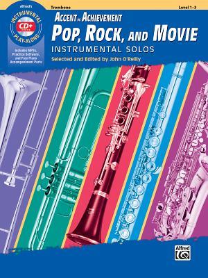 Read Aoa Pop, Rock, and Movie Instrumental Solos: Trombone, Book & CD - John O'Reilly file in PDF