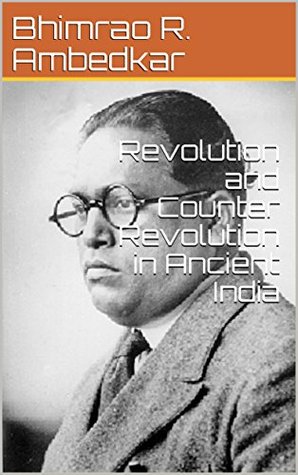 Full Download Revolution and Counter Revolution in Ancient India - B.R. Ambedkar file in PDF