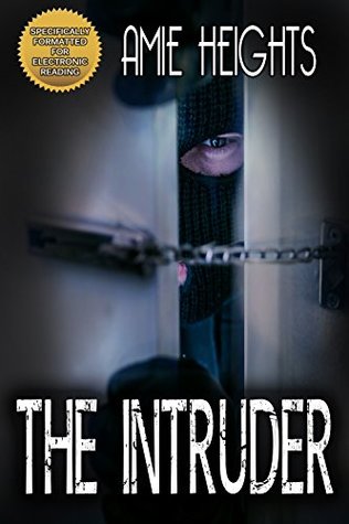 Read Online The Intruder: A Loving Couple Forced Into Gay Revenge - Amie Heights file in PDF