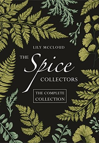 Read The Spice Collectors: The Complete Collection - Lily McCloud file in ePub