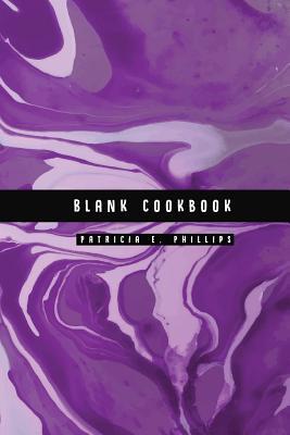 Download Blank Cookbook: Purple Marble - Quick & Easy to Use Recipe Keeper (6x9 Inches) - Over 100 Menu -  | ePub