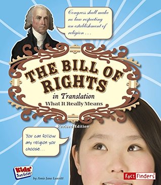 Read Online The Bill of Rights in Translation: What It Really Means - Amie Jane Leavitt file in PDF