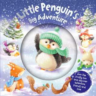 Read Little Penguin's Big Adventure: Join the frosty fun and discover adventure friends and love - Igloo Books file in ePub