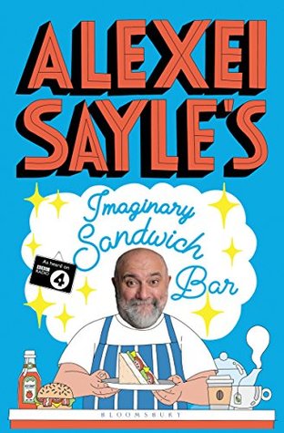 Download Alexei Sayle's Imaginary Sandwich Bar: Based on the Hilarious BBC Radio 4 Series - Alexei Sayle | ePub