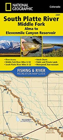 Full Download South Platte River [middle Fork], Alma to Elevenmile Canyon Reservoir - National Geographic Maps - Trails Illustrated file in ePub