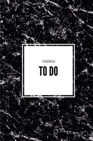 Full Download Things To Do - Black Marble Notebook: (6 x 9) Daily Planner, 90 Day To-Do List, Durable Matte Cover - Goal Planner | PDF