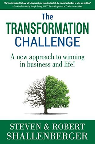 Read The Transformation Challenge: A New Approach to Winning in Business and Life - Robert Shallenberger file in ePub