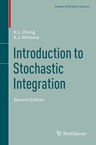 Read Introduction to Stochastic Integration (Modern Birkhäuser Classics) - Kai Lai Chung file in ePub