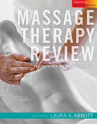 Download Massage Therapy Review: Passing the NCETMB, NCETM, and MBLEx - Laura A. Abbott | ePub