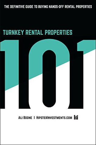 Full Download Turnkey Rental Properties 101: The Definitive Guide to Buying Hands-Off Rental Properties - Ali Boone file in PDF