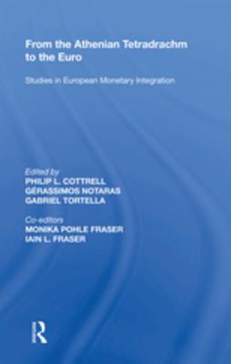 Full Download From the Athenian Tetradrachm to the Euro: Studies in European Monetary Integration - Gerassimos Notaras | PDF