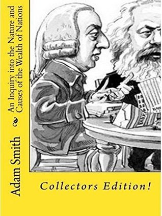 Read Online An Inquiry into the Nature and Causes of the Wealth of Nations - Adam Smith file in ePub