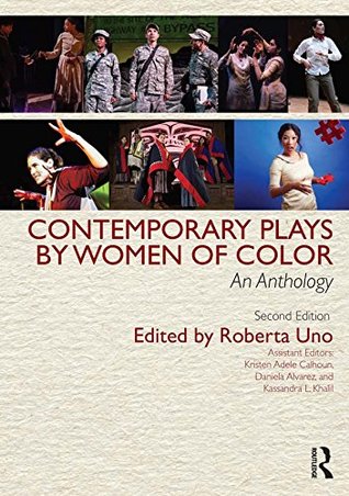 Read Online Contemporary Plays by Women of Color: An Anthology - Roberta Uno file in PDF