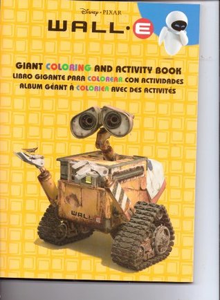 Full Download Disney*Pixar Wall.E Trilingual Giant Coloring & Activity Book - Walt Disney Company file in ePub