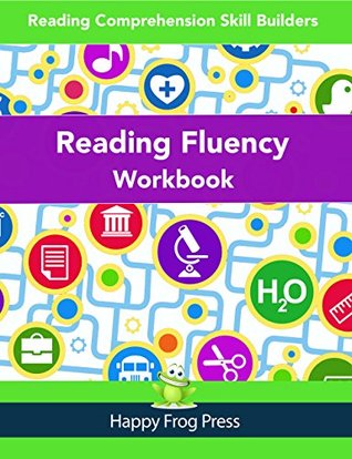 Read Online Reading Fluency Workbook: Reading Comprehension Skills Builders (Reading Comprehension Skill Builders) - Janine Toole file in ePub