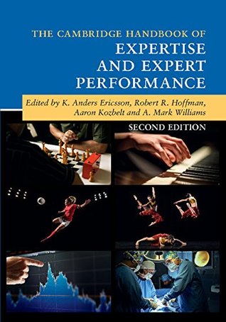 Download The Cambridge Handbook of Expertise and Expert Performance (Cambridge Handbooks in Psychology) - K. Anders Ericsson file in ePub