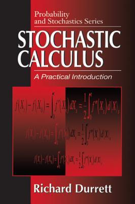 Read Online Stochastic Calculus: A Practical Introduction - Richard Durrett | ePub