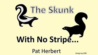 Download The Skunk With No Stripe: Differences and Acceptance (Values for Children Book 1) - Pat Herbert | PDF