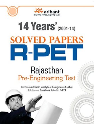 Read 14 Years' Solved Papers R-PET Pre- Engineering Test - Arihant Experts | PDF