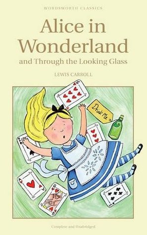 Download Alice's Adventures in Wonderland and Through the Looking Glass - Lewis Carroll file in PDF