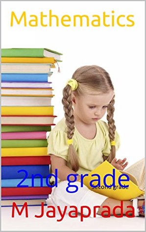 Read Mathematics : 2nd grade (math for kids Book 1) - M Jayaprada | PDF