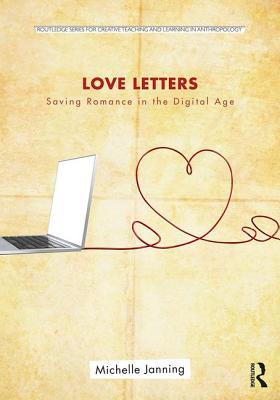 Read Love Letters: Saving Romance in the Digital Age - Michelle Janning | ePub