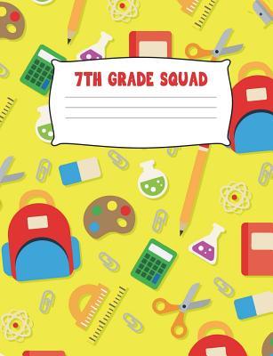 Download 7th Grade Squad: Composition Notebook Pencils Paperclips Paint Brush Wide Ruled Seventh Grade Writing Diary Practice Journal Organizer Youth Kids Middle School Note Book Pad, Math English Art Science 7.44 X 9.69 Notepad Lined Paper Note Taking, Write, 100 - Aguilar Publications | ePub